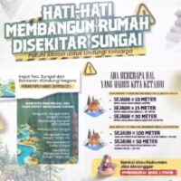 Bangun Rumah di Bantaran Sungai Berisiko Hukum dan Bencana, Warga Diimbau Patuhi Aturan