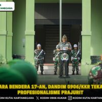 Upacara Bendera 17-an, Dandim 0906/Kkr Tekankan Profesionalisme Prajurit