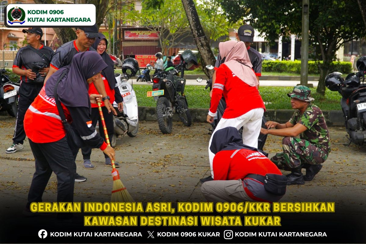 Gerakan Indonesia Asri, Kodim 0906/Kkr Bersihkan Kawasan Destinasi Wisata Kukar