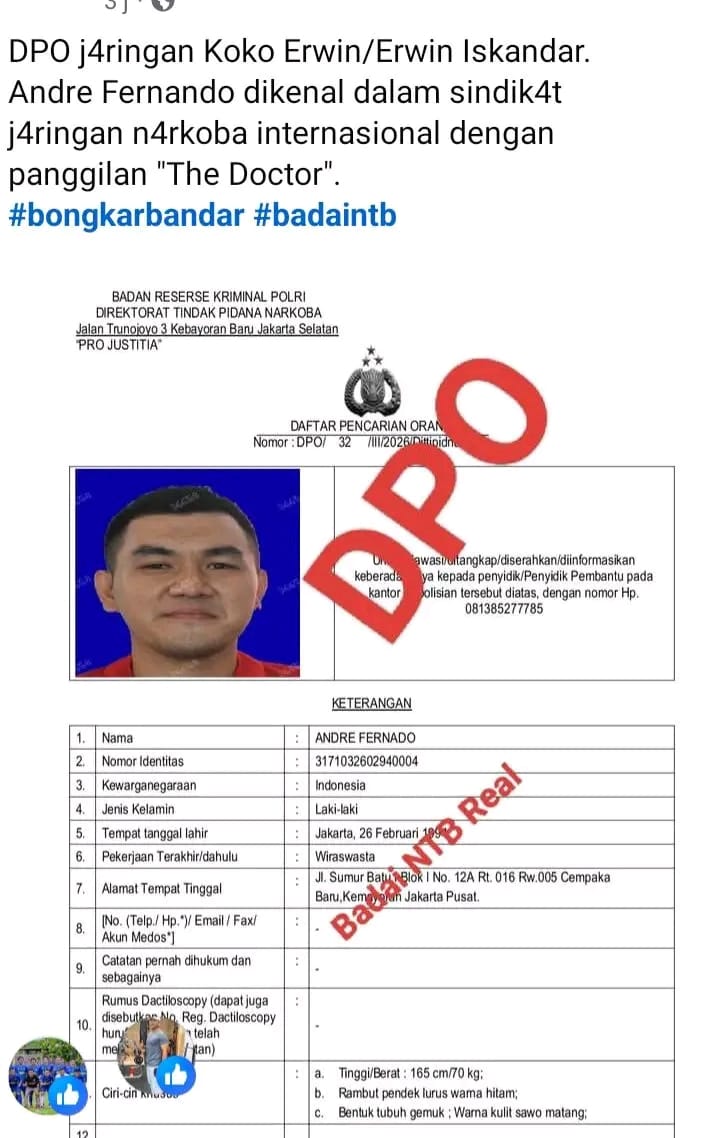 Masuk Daftar DPO: Andre Fernando Diduga Jadi Otak Distribusi Narkoba Jaringan Internasional di NTB