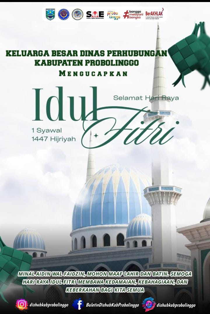 Dishub Kabupaten Probolinggo Sampaikan Ucapan Idul Fitri 1447 H, Tegaskan Komitmen Pelayanan Publik Humanis