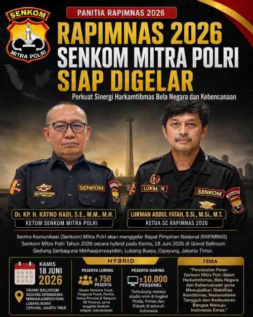 Rapimnas 2026 Jadi Wadah Penguatan Peran Senkom Mitra Polri dalam Harkamtibmas Rapimnas 2026 Jadi Wadah Penguatan Peran Senkom Mitra Polri dalam Harkamtibmas