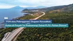 Diduga Lewati Batas Izin, Proyek Tol Probowangi Diminta Segera Diverifikasi
