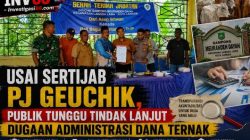 Usai Sertijab Pj Geuchik, Publik Tunggu Tindak Lanjut Dugaan Administrasi Dana Ternak