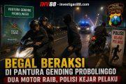 Begal Beraksi di Pantura Gending Probolinggo,, Dua Motor Raib, Polisi Kejar Pelaku