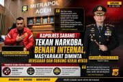 Kapolres Sabang Fokus Berantas Narkoba dan Benahi Internal, Masyarakat Diminta Bersabar