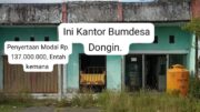 Diduga APH Dan Dinas Terkait, Mandul, Dugaan Pengolah Bumdes Dongin Langgar Aturan, Abaikan Program Pemerintah.