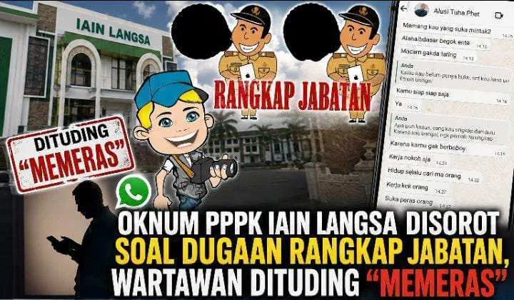 Oknum PPPK IAIN Langsa Disorot soal Dugaan Rangkap Jabatan, Wartawan Dituding “Memeras”