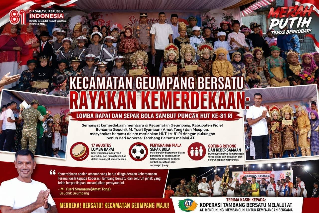 Kecamatan Geumpang Bersatu Rayakan Kemerdekaan : Lomba Rapai Dan Sepak Bola Sambut Puncak HUT Ke-81 RI Kecamatan Geumpang Bersatu Rayakan Kemerdekaan : Lomba Rapai Dan Sepak Bola Sambut Puncak HUT Ke-81 RI