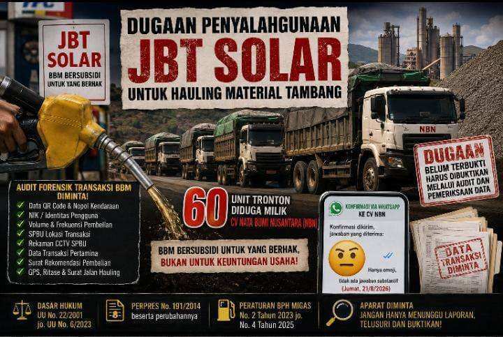 Puluhan Tronton CV NBN Diduga Gunakan JBT Solar, Publik Desak Penelusuran Transaksi Puluhan Tronton CV NBN Diduga Gunakan JBT Solar, Publik Desak Penelusuran Transaksi