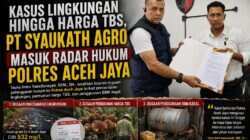 Kaperwil Media Mitra Pol Aceh, Laporkan Secara Resmi PT Syaukath Agro Ke Ke Polres Aceh Jaya, Ada Apa?