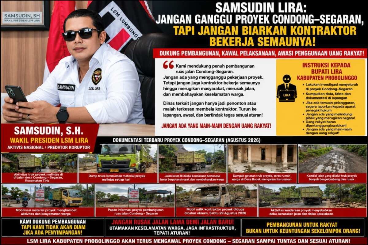 Proyek Condong–Segaran Didukung, Pengawasan Diperketat: Samsudin LIRA Ingatkan Dinas, Jangan Lindungi Kontraktor Proyek Condong–Segaran Didukung, Pengawasan Diperketat: Samsudin LIRA Ingatkan Dinas, Jangan Lindungi Kontraktor