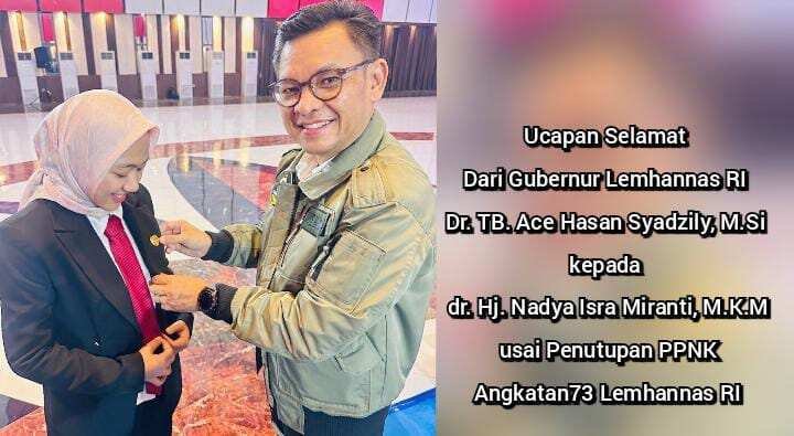 Dokter dr. Nadya Isra Miranti Sukses Tamat PPNK Angkatan 73 Lemhannas RI Dokter dr. Nadya Isra Miranti Sukses Tamat PPNK Angkatan 73 Lemhannas RI