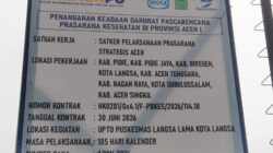 Nilai Kontrak Tak Tertera, Proyek Puskesmas Langsa Lama Tuai Sorotan Publik
