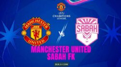 Prediksi Pertandingan Manchester United vs Sabah FK di Liga Champions