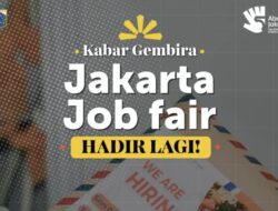 Peluang Kerja di Jakarta: Job Fair 2026 Hadir untuk Semua