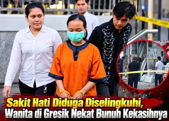 Kisah Cinta Berakhir Tragis, Wanita di Gresik Diduga Bunuh Kekasih karena Cemburu