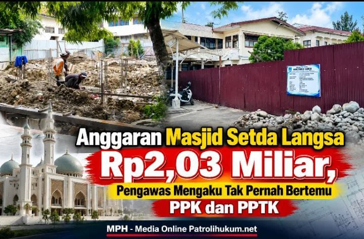 Proyek Masjid Setda Langsa Rp2 Miliar Disorot, PPK dan PPTK Dipertanyakan
